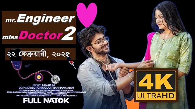 Mr Engineer and Miss Doctor 2 Full Natok Download Link (2025)