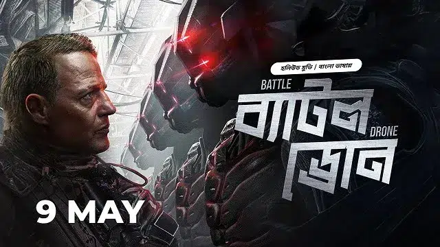 Battle Drone Bangla Dubbed Movie (2025) Download Link – 1080px | 720px | 480px