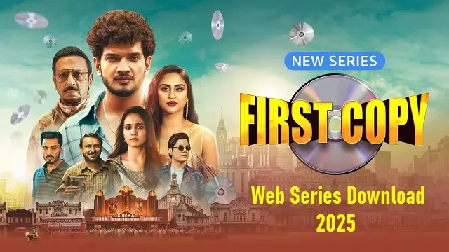 First Copy Web Series (2025) Download Link – 1080px | 720px | 480px