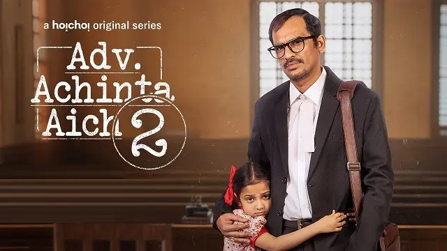 Advocate Achinta Aich Season 2 Web Series (2025) Download Link – 1080px | 720px | 480px