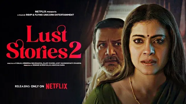 Lust Stories 2 Movie (2023) Download Link – 1080px | 720px | 480px Lust Stories 2 Movie (2023) Download Link – 1080px | 720px | 480px