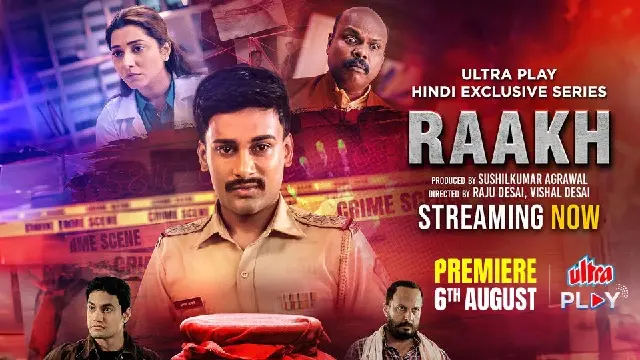 Raakh Hindi Dubbed Web Series (2025) Download Link – 1080px | 720px | 480px